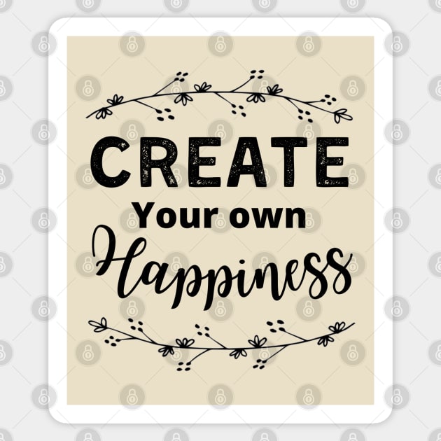 Create your own Happiness Sticker by tramasdesign